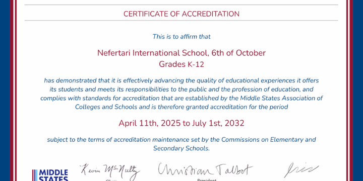 Nefertari International School ,6th of October Granted 7-Year MSA Reaccreditation